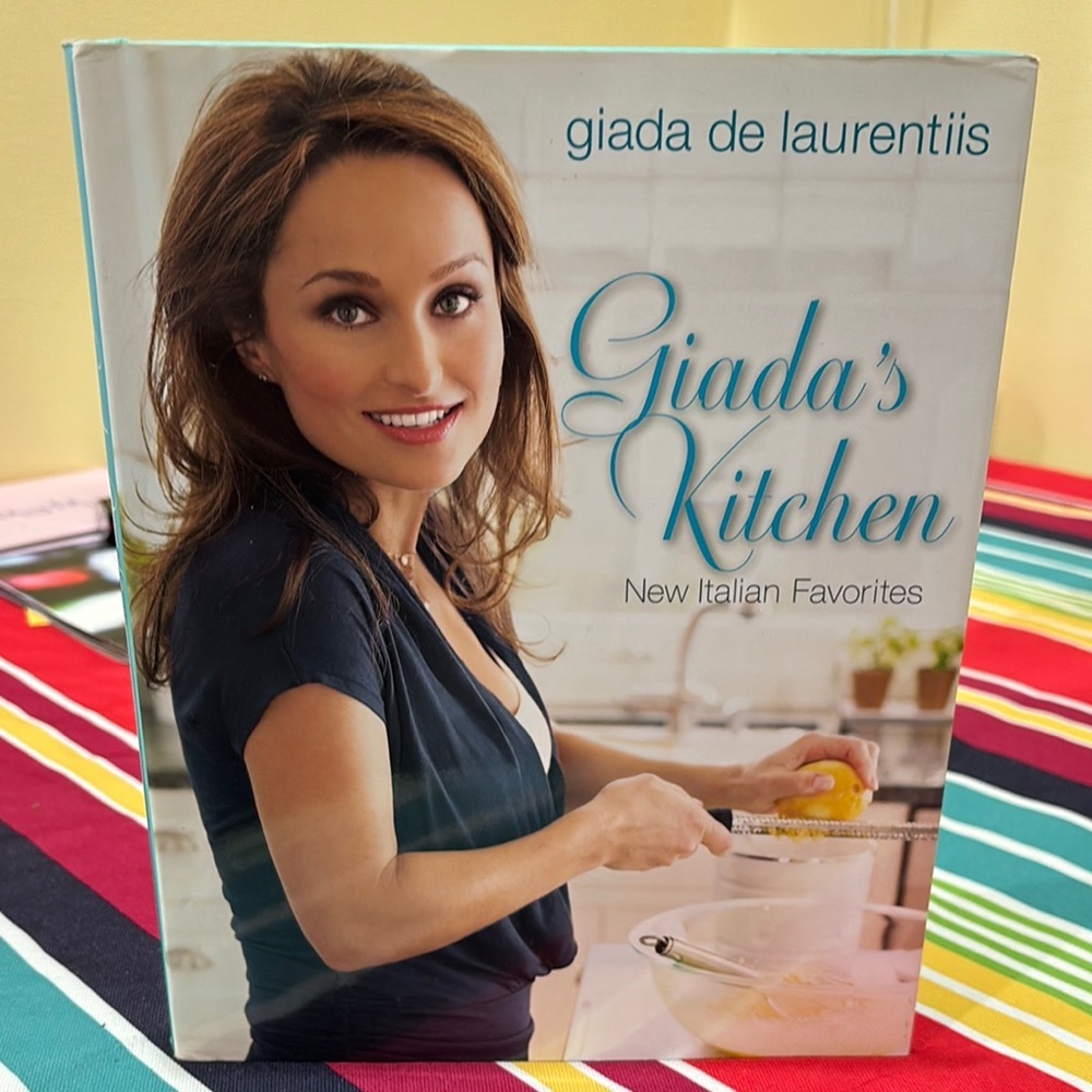 Giada's Kitchen: New Italian Favorites Cookbook